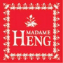 Madame Heng
